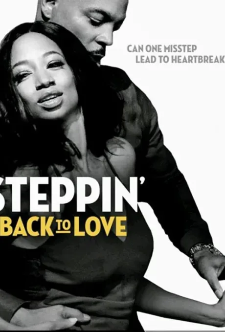 Steppin’ Back to Love